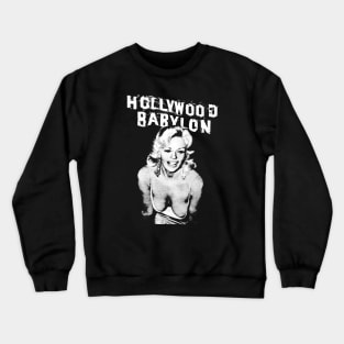 Hollywood Babylon Crewneck Sweatshirt